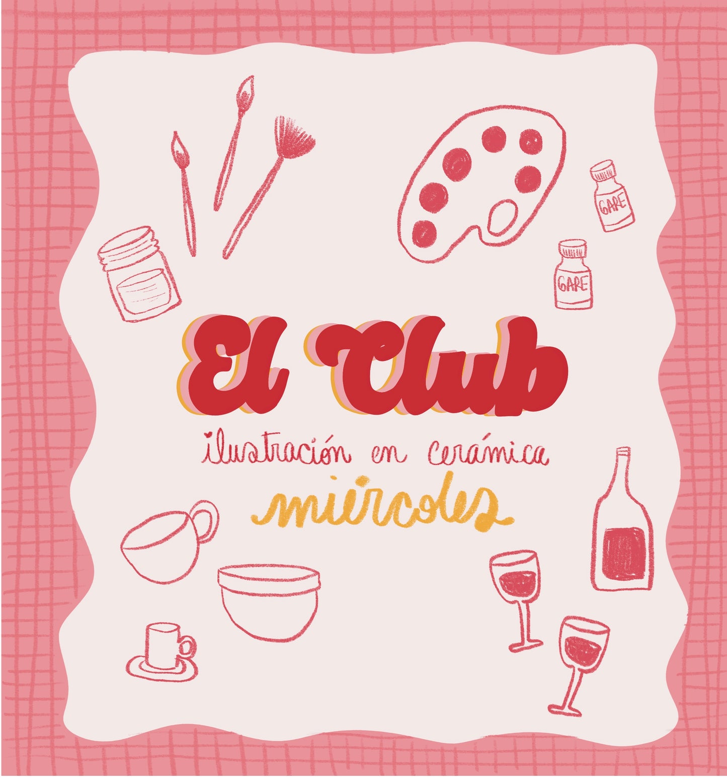*EL CLUB *CLASE SUELTA / Taller ilustración cerámica * JUNIO